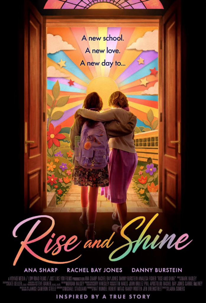 Rise and Shine Movie Poster: Depicts a teen girl and mom hugging while looking at a cartoon landscape with a rainbow sun and colorful flowers.